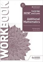 Cambridge Igcse and O Level Additional Mathematics Workbook