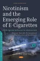 Nikotinizmus a nová úloha elektronických cigariet - Nicotinism and the Emerging Role of E-Cigarettes