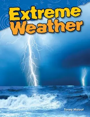 Extrémne počasie - Extreme Weather