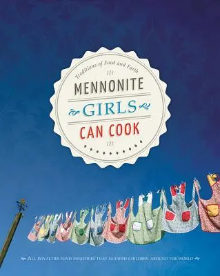 Mennonitské dievčatá vedia variť - Mennonite Girls Can Cook