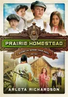 Prérijná usadlosť, 3 - Prairie Homestead, 3