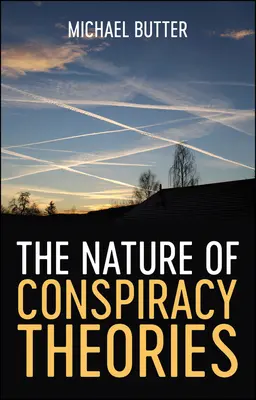 Podstata konšpiračných teórií - The Nature of Conspiracy Theories