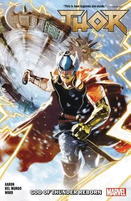 Thor zv. 1: Boh hromu sa znovuzrodil - Thor Vol. 1: God of Thunder Reborn