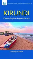 Kirundi-anglický/anglicko-kirundský slovník a frázová príručka - Kirundi-English/ English-Kirundi Dictionary & Phrasebook