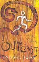 Kroniky starovekej temnoty: Vyvrheľ - 4. kniha od autora bestselleru Vlčí brat - Chronicles of Ancient Darkness: Outcast - Book 4 from the bestselling author of Wolf Brother