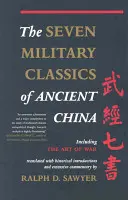 Sedem vojenských klasikov starovekej Číny - The Seven Military Classics of Ancient China