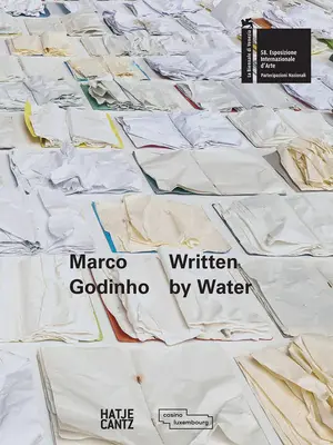 Marco Godinho: Napísané vodou - Marco Godinho: Written by Water