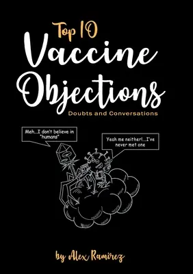 10 najväčších námietok voči vakcínam: Pochybnosti a rozhovory - Top 10 Vaccine Objections: Doubts and Conversations
