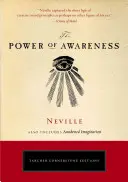 Sila uvedomenia - The Power of Awareness