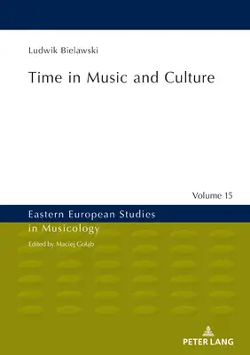 Čas v hudbe a kultúre - Time in Music and Culture