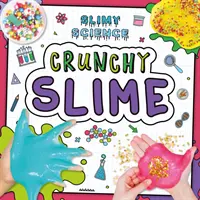 Chrumkavý sliz - Crunchy Slime
