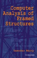 Počítačová analýza rámových konštrukcií - Computer Analysis of Framed Structures
