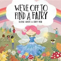Ideme hľadať vílu - We're Off To Find A Fairy