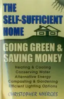 Sebestačný domov: Vydajte sa na cestu Grpb: Ako si zabezpečiť prírodné zdroje? - Self Sufficient Home: Going Grpb