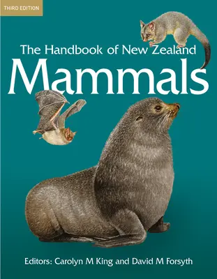 Príručka cicavcov Nového Zélandu - The Handbook of New Zealand Mammals