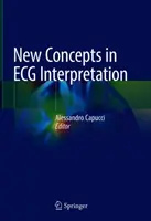 Nové koncepcie v interpretácii EKG - New Concepts in ECG Interpretation