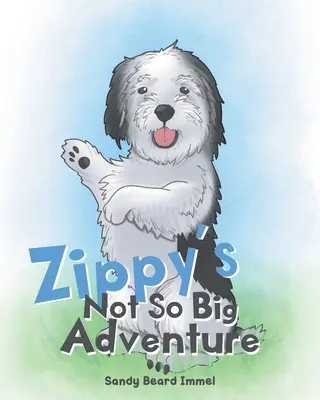 Zippyho nie tak veľké dobrodružstvo - Zippy's Not So Big Adventure
