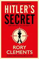 Hitlerovo tajomstvo - Špionážny triler podľa bestselleru Sunday Times - Hitler's Secret - The Sunday Times bestselling spy thriller