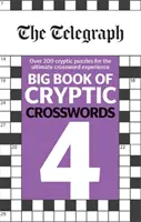 Telegraf Veľká kniha tajničkových krížoviek 4 - Telegraph Big Book of Cryptic Crosswords 4