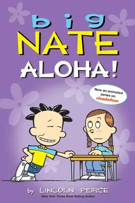 Veľký Nate: Aloha! - Big Nate: Aloha!