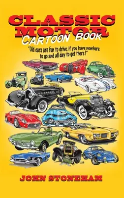 Klasická kniha motoristických kreslených filmov - Classic Motor Cartoon Book