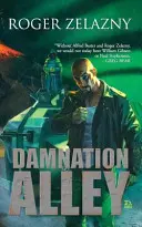 Ulička zatratenia - Damnation Alley