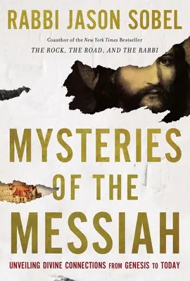 Záhady Mesiáša: Odhaľovanie božských súvislostí od Genesis po dnešok - Mysteries of the Messiah: Unveiling Divine Connections from Genesis to Today