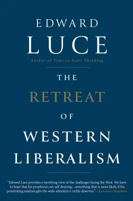 Ústup západného liberalizmu - The Retreat of Western Liberalism