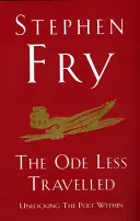 Óda na menej precestovanú cestu - Sprievodca písaním poézie - Ode Less Travelled - A guide to writing poetry