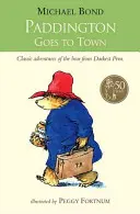 Paddington ide do mesta - Paddington Goes To Town