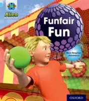 Projekt X: Mimozemské dobrodružstvá: Modrá: Zábava v lunaparku - Project X: Alien Adventures: Blue: Funfair Fun