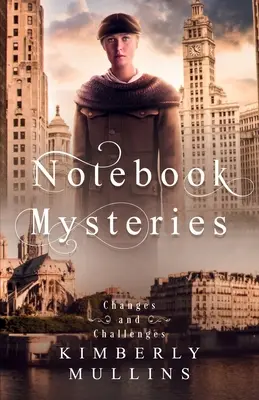Záhady zápisníka Zmeny a výzvy - Notebook Mysteries Changes and Challenges