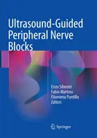 Ultrazvukom riadené blokády periférnych nervov - Ultrasound-Guided Peripheral Nerve Blocks