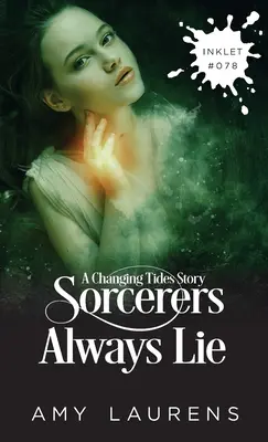 Čarodejníci vždy klamú - Sorcerers Always Lie