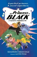 Čierna princezná a obrovský problém - Princess in Black and the Giant Problem