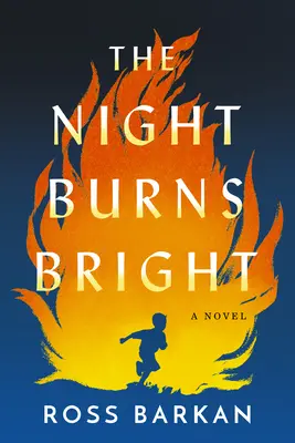 Noc horí jasne - The Night Burns Bright
