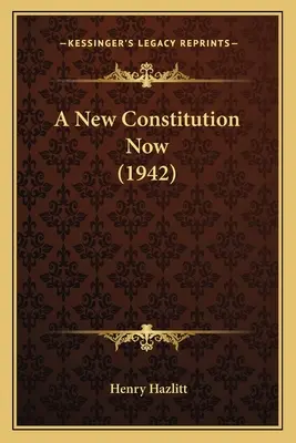 Nová ústava teraz (1942) - A New Constitution Now (1942)