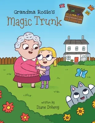 Kúzelný kufor babičky Rosie - Grandma Rosie's Magic Trunk