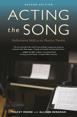 Hranie piesne: Herecké zručnosti pre hudobné divadlo - Acting the Song: Performance Skills for the Musical Theatre