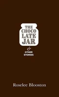 Čokoládová nádoba a iné príbehy - The Chocolate Jar and Other Stories
