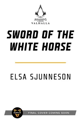 Assassin's Creed Valhalla: Meč bieleho koňa - Assassin's Creed Valhalla: Sword of the White Horse