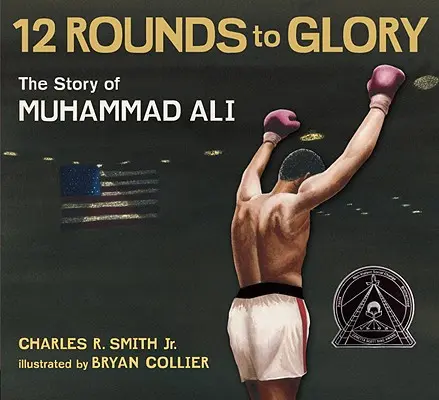 Dvanásť kôl k sláve: Príbeh Muhammada Aliho - Twelve Rounds to Glory: The Story of Muhammad Ali