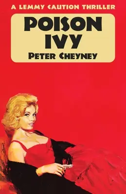 Jedovatý brečtan: Lemmy Caution Thriller - Poison Ivy: A Lemmy Caution Thriller