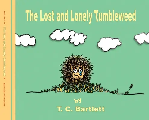 Stratený a osamelý Tumbleweed - The Lost and Lonely Tumbleweed