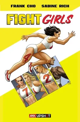 Bojové dievčatá: Dvadsaťpäťročná dievčenská história: 1. zväzok - Fight Girls: Volume 1