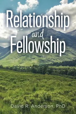 Vzťahy a spolupatričnosť - Relationship and Fellowship