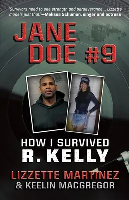 Neznáma č. 9: Ako som prežila R. Kellyho - Jane Doe #9: How I Survived R. Kelly