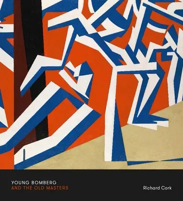 Mladý Bomberg a starí majstri - Young Bomberg and the Old Masters
