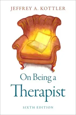 Ako byť terapeutom - On Being a Therapist