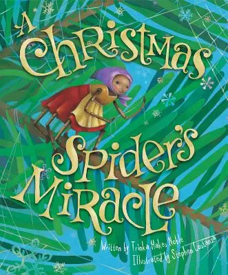 Zázrak vianočného pavúka - The Christmas Spider's Miracle